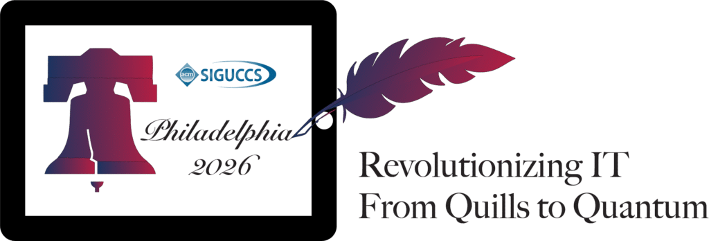 SIGUCCS Philadelphia 2026: Revolutionizing IT from Quills to Quantum